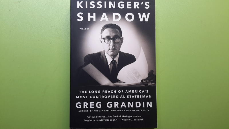 【世雄書屋】KISSINGER'S SHADOW: THE LONG REACH OF AMERICA'S MOST..