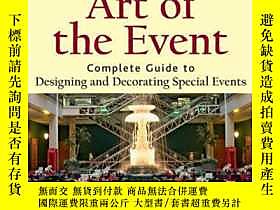 博民Art罕見of the Event: Complete Guide to Designing and Decora